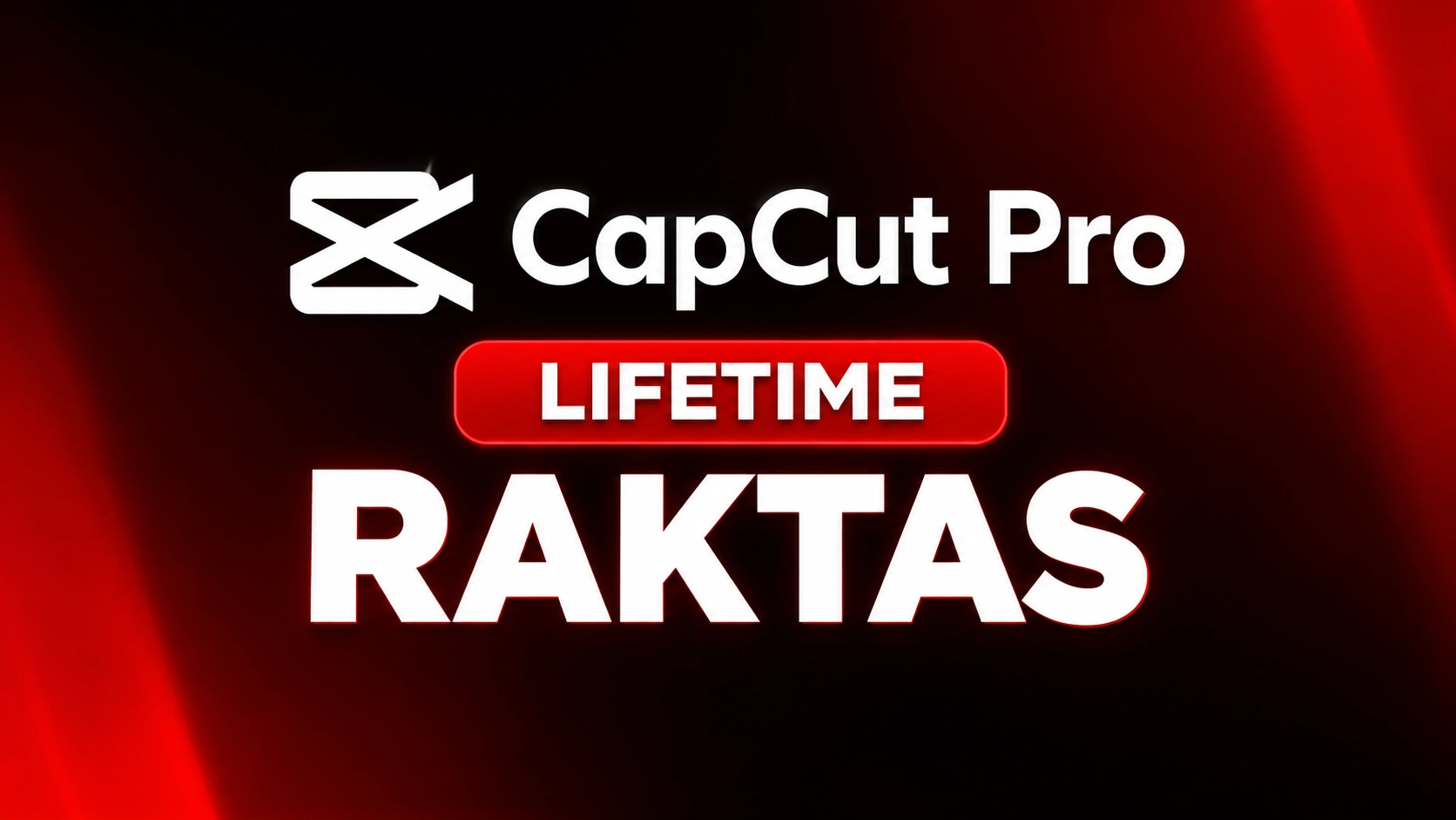Capcut Pro LIFETIME